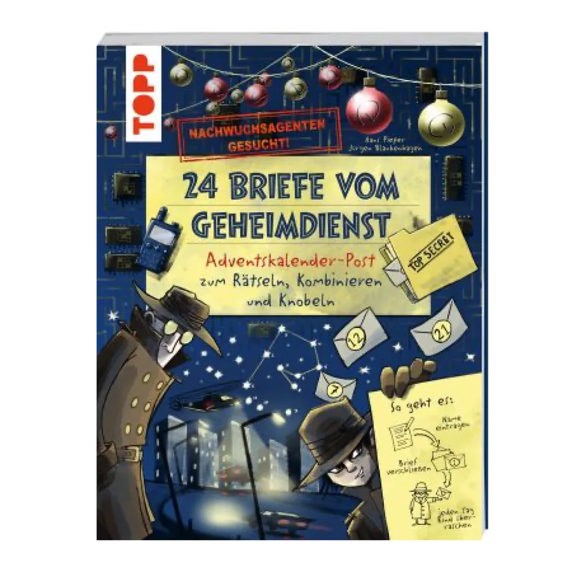 Produktbild: Nachwuchsagenten gesucht! 24 Briefe vom Geheimdienst. Adventskalender-Post zum Rätseln, Kombinieren und Knobeln
